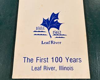 100 Years *Leaf River, Illinois 