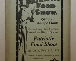 WWI RECIPE BOOK "PATRIOTIC FOOD SHOW" ST LOUIS
