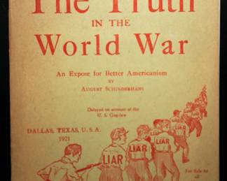 POST WWI BOOKLET "THE TRUTH OF WORLD WAR U S-GAG LAW BY AUGUST SCHINDERHANS