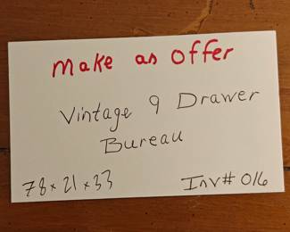 016	Vintage Nine Drawer Bureau	78x21x33