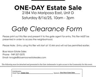 Print out and present to the gate attendant at Gate 5 after 10 am on 8/16/25 for entry into the Laguna Woods community.