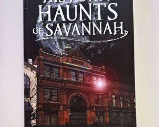 "Historic Haunts of Savannah"