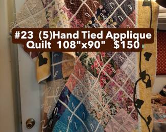 #23  (5)Hand Tied Applique Quilt  108"x90"   $150