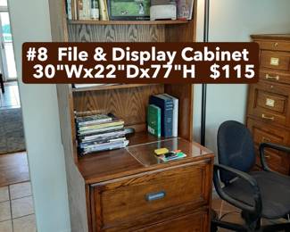 #8  File & Display Cabinet  30"Wx22"Dx77"H   $115