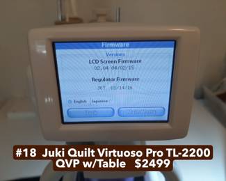 #18  Juki Quilt Virtuoso Pro TL-2200 QVP w/Table   $2499