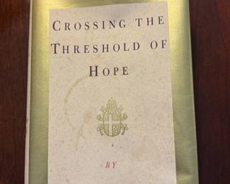 Crossing the Threshold of Hope by John Paul II