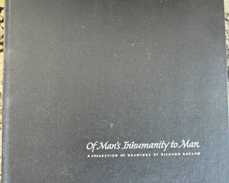 Of Man's Inhumanity to Man - Richard Kozlow -                 1st edition, signed & numbered