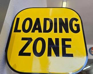 1035 Porcelain Loading Zone Sign