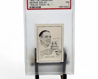 1950 Callahan HOF George Sisler PSA 7