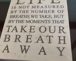 Life plaque beautiful saying