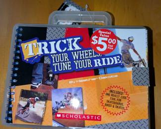 Trick Your Wheels, Tune Your Ride by Heather Dakota 