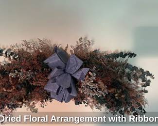 Dried Floral Arrangement with Ribbon 