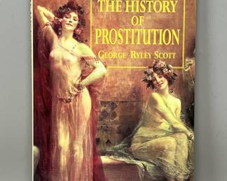 Lot 9 | The History of Prostitution George Ryley Scott