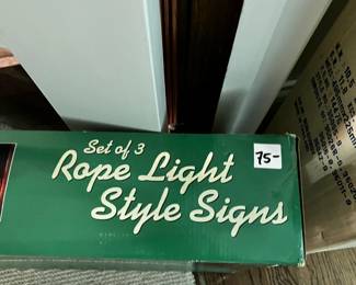 #620 Christmas Rope light Style signs with 3 signs $75.00