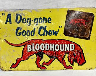 Emb. ‘Bloodhound Chew’ Sign,  28in by 18in