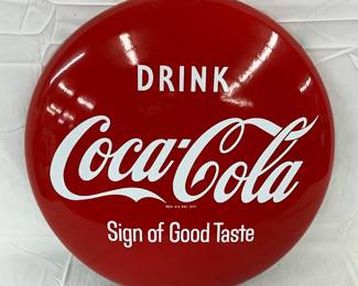 24in. Porc. Coca-Cola Button, ‘Sign of Good Taste’