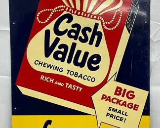 Cash Value Chewing Tobacco Sign 11x21in