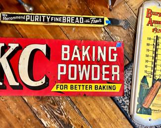 *Vntg We recommend Purity fine bread – it’s fresh Handle/door bar sign $195 sold
* KC Baking powder baking vintage metal sign $75
* Burpee’s annual 1926 Annual metal sign  thermometer with corn seeds that grow  $50