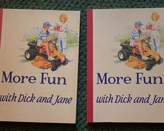 "More Fun with Dick and Jane" 1986 Editions