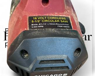 18 Volt cordless 5 1/2” circular saw - Chicago Electric