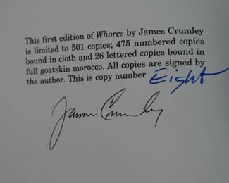 SET of Signed Limited Release, First Edition Books: Whores by James Crumley

Number 8