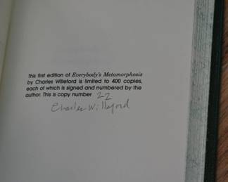 This first edition of Everybody’s Metamorphosis by Charles Willeford is limited to 400 copies, each of which is signed and numbered by the author. This is copy number 22.
