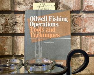 "Oilwell Fishing Operations" signed and inscribed