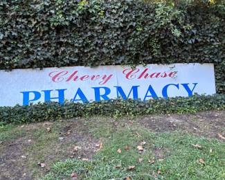 Huge Chevy Chase pharmacy trade sign