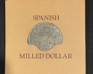 Spanish Milled Dollar, Piece of Eight coin