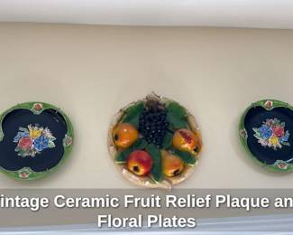 Vintage Ceramic Fruit Relief Plaque and Floral Plates 
