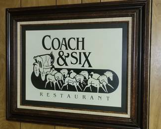 Original sign which hung inside the "Coach & Six Restaurant" which was part of the Natchez Trace Inn in the early 1980's.