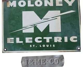 Moloney Electric Porcelain Sign St Louis + I&ME Co Pole Tag