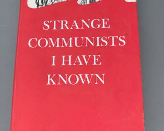 Strange Communists I have Known $3.00