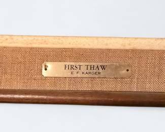 "First Thaw" by E. F. Karger