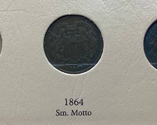 1864 SMALL MOTTO TWO-CENT PIECES WITH 1865, 1866,1867,1868,1869,1870,1871. ALSO 1865-1869, 1871,1872,1873(OPEN 3), 1874,1881
