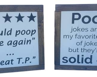 Two Humorous Bathroom Signs