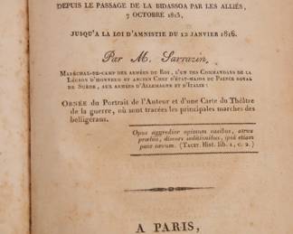 Jean Sarrazin, Histoire de la Guerre et Restauration en France, 1816- rare book with fold out map- personal copy and owned by Samuel Beckley Holabird, a Brigadier General in the Civil War who translated French texts about war strategy for the North to use against the South