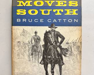 Grant Moves South by Bruce Catton, hardcover with dust jacket, 1960, publishers Little, Brown and Company 
