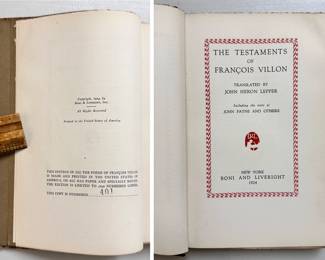 The Testaments of Francois Villon, hardcover, published by Boni and Liveright, 1924; limited edition #401 of 1050.
