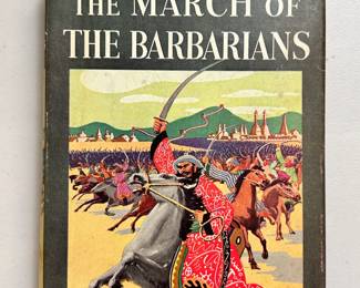 The March of the Barbarians by Harold Lamb, hardcover, 1941 first edition