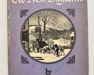 Old New England by Barrows Mussey, first edition hardcover with dust jacket, 1946, A. A. Wynn Inc, New York publishers
