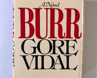 Burr A Novel by Gore Vidal, first edition hardcover with dust jacket, Random House