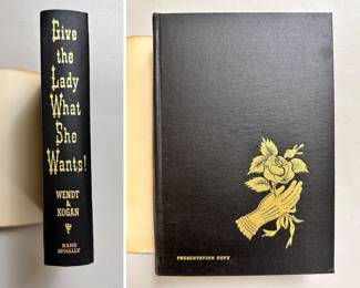Another view of Give The Lady What She Wants! The Story of Marshall Field & Company, by Lloyd Wendt and Herman Kogan; 1952 hardcover with dust jacket, Presentation Copy 