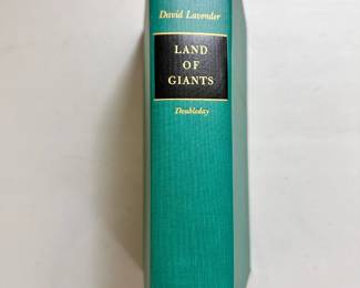 Land of Giants: Drive to the Pacific Northwest, 1750-1950 by David Lavender, hardcover, 1958, Doubleday & Company