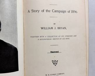 Inside page of The First Battle A Story of The Campaign of 1896 by  William J. Bryan, first edition leather hardcover, 1896, presentation W. B. Conkey Company publishers
