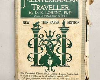 The New Mediterranean Traveller by D. E. Lorenz, 1929 hardcover with dust jacket, Fleming H. Revell Company publishers