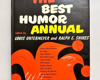 The Best Humor Annual edited by Louis Untermeyer and Ralph E. Shikes, first edition hardcover with dust jacket, 1952