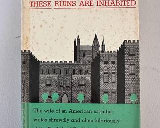 These Ruins Are Inhabited by Muriel Beadle, first edition, 1961, hardcover with dust jacket, Doubleday