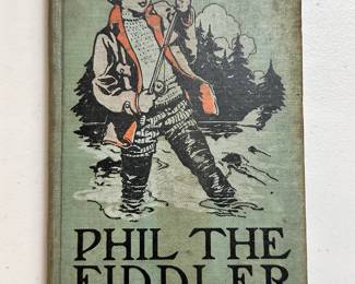 Phil the Fiddler, by Horatio Alger, Jr., 1910, hardcover