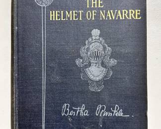 The Helmet of Navarre by Bertha Runkle, hardcover, published by Grosset & Dunlap, New York, 1901